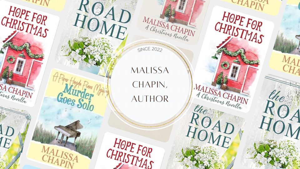 Malissa Chapin Author Cozy Mysteries Dual Timeline Christian Fiction Wholesome Charming Novels