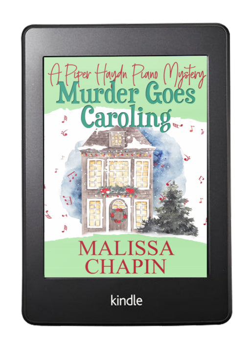 Murder Goes Caroling Christmas Cozy Mystery Piper Haydn Piano Mystery Series Small Town Charming Female Sleuth