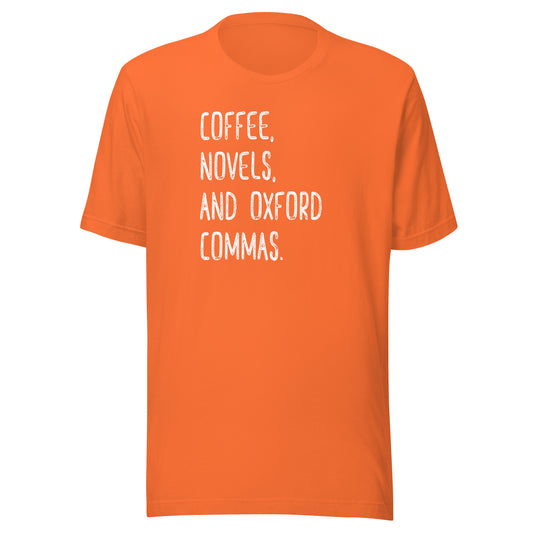 Coffee, Novels, and Oxford Commas Grammar Lover Tee Unisex T-shirt