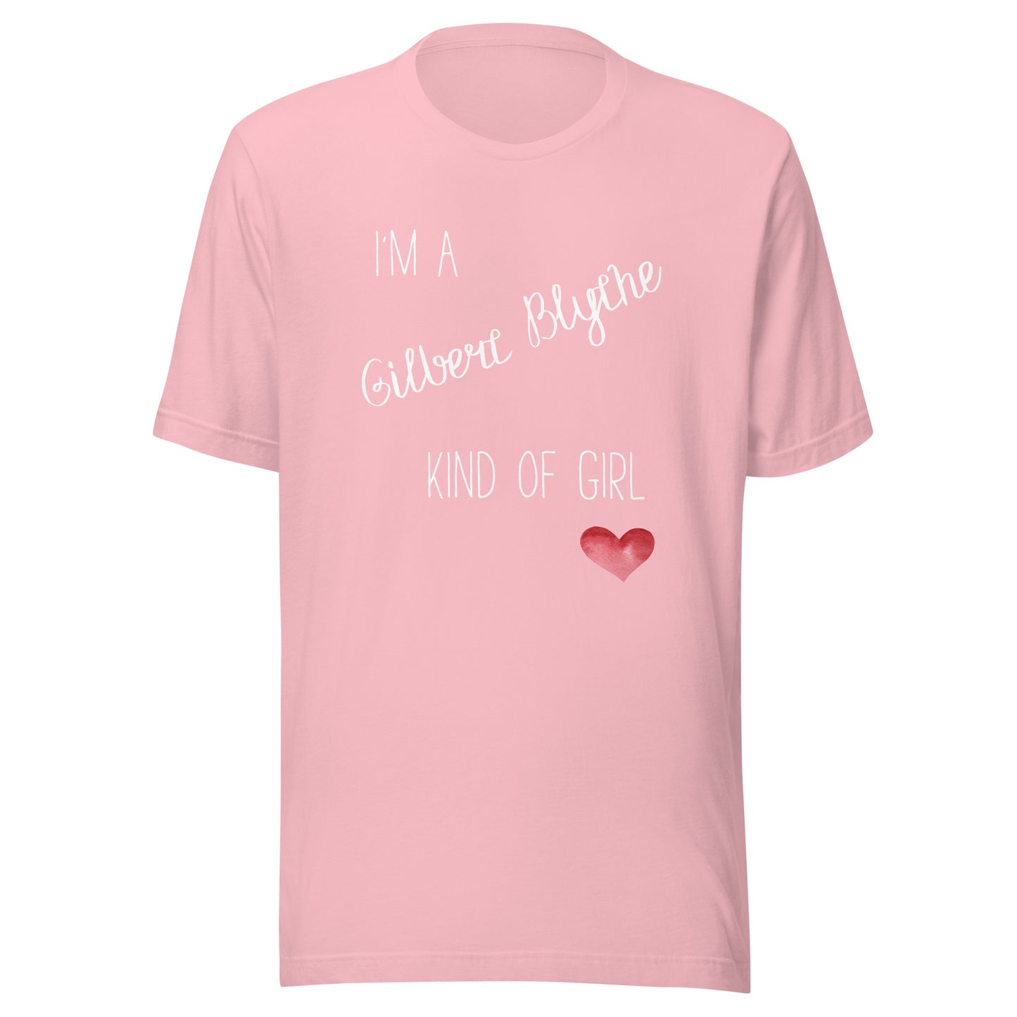 I'm A Gilbert Blythe Kind Of Girl Anne Shirley Green Gables Book Lover Short-Sleeve Unisex T-Shirt Tee